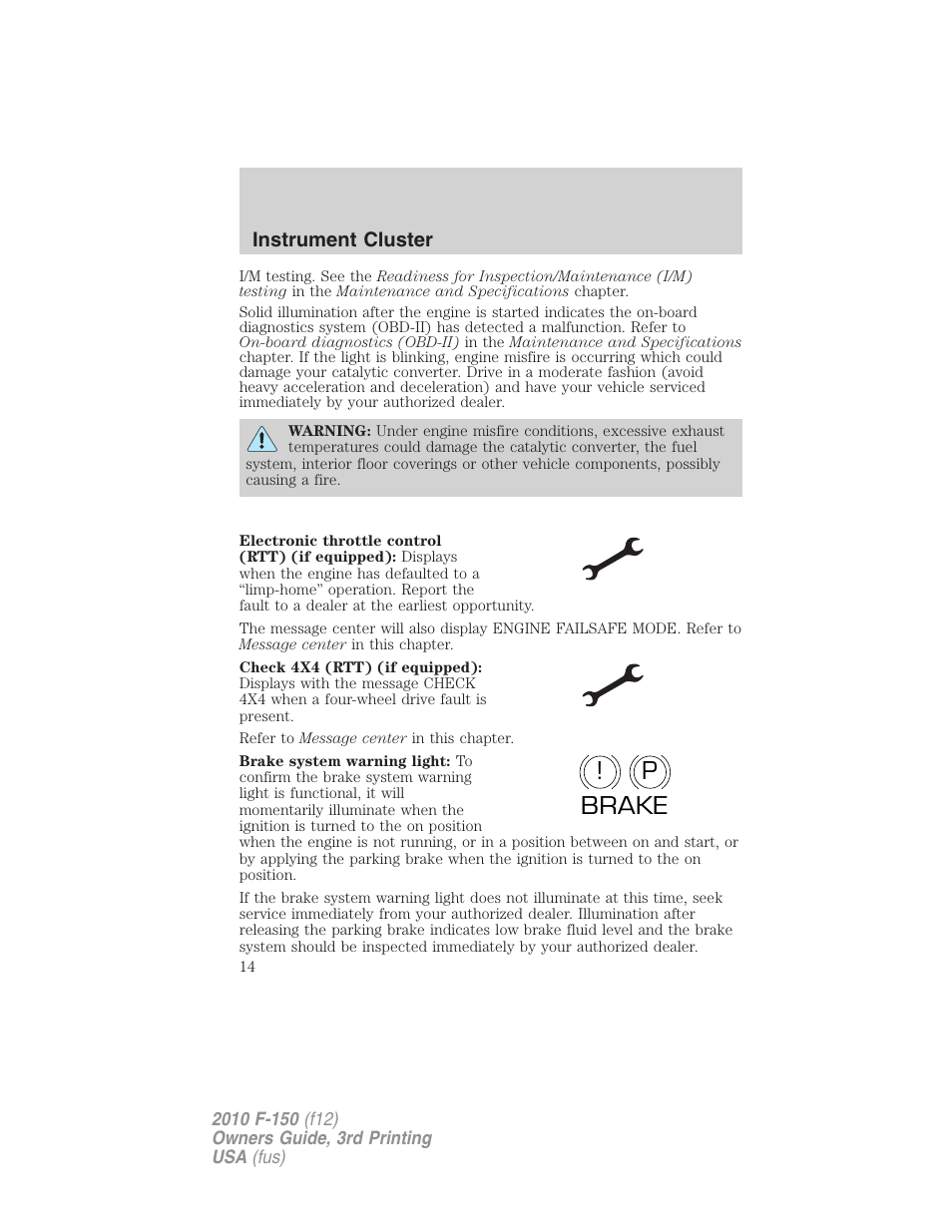 P! brake | FORD 2010 F-150 v.3 User Manual | Page 14 / 419