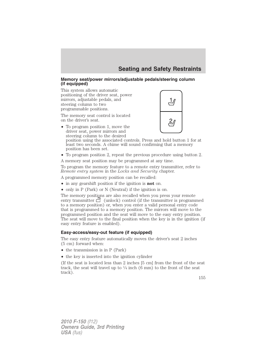 Easy-access/easy-out feature (if equipped), Seating and safety restraints | FORD 2010 F-150 v.3 User Manual | Page 155 / 419