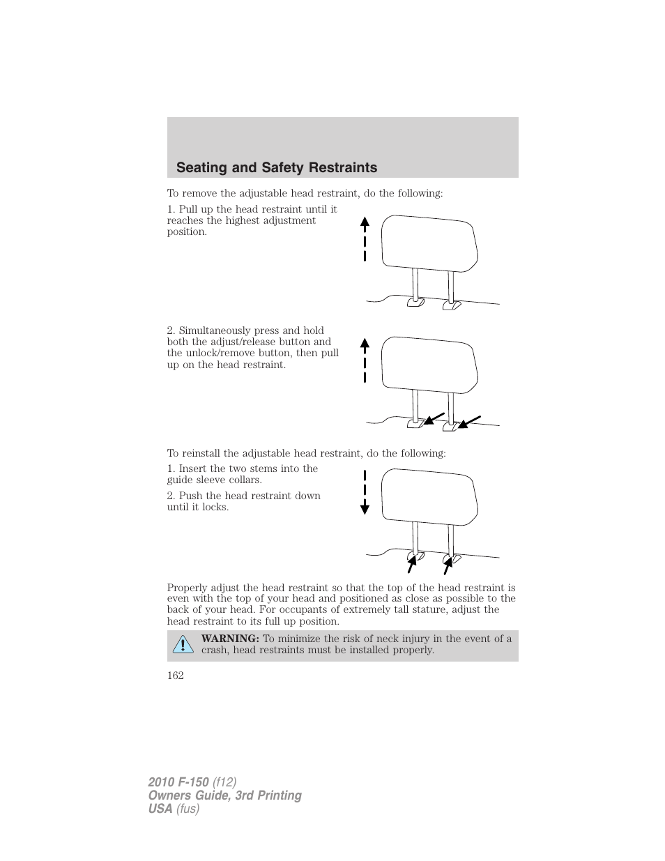 Seating and safety restraints | FORD 2010 F-150 v.3 User Manual | Page 162 / 419