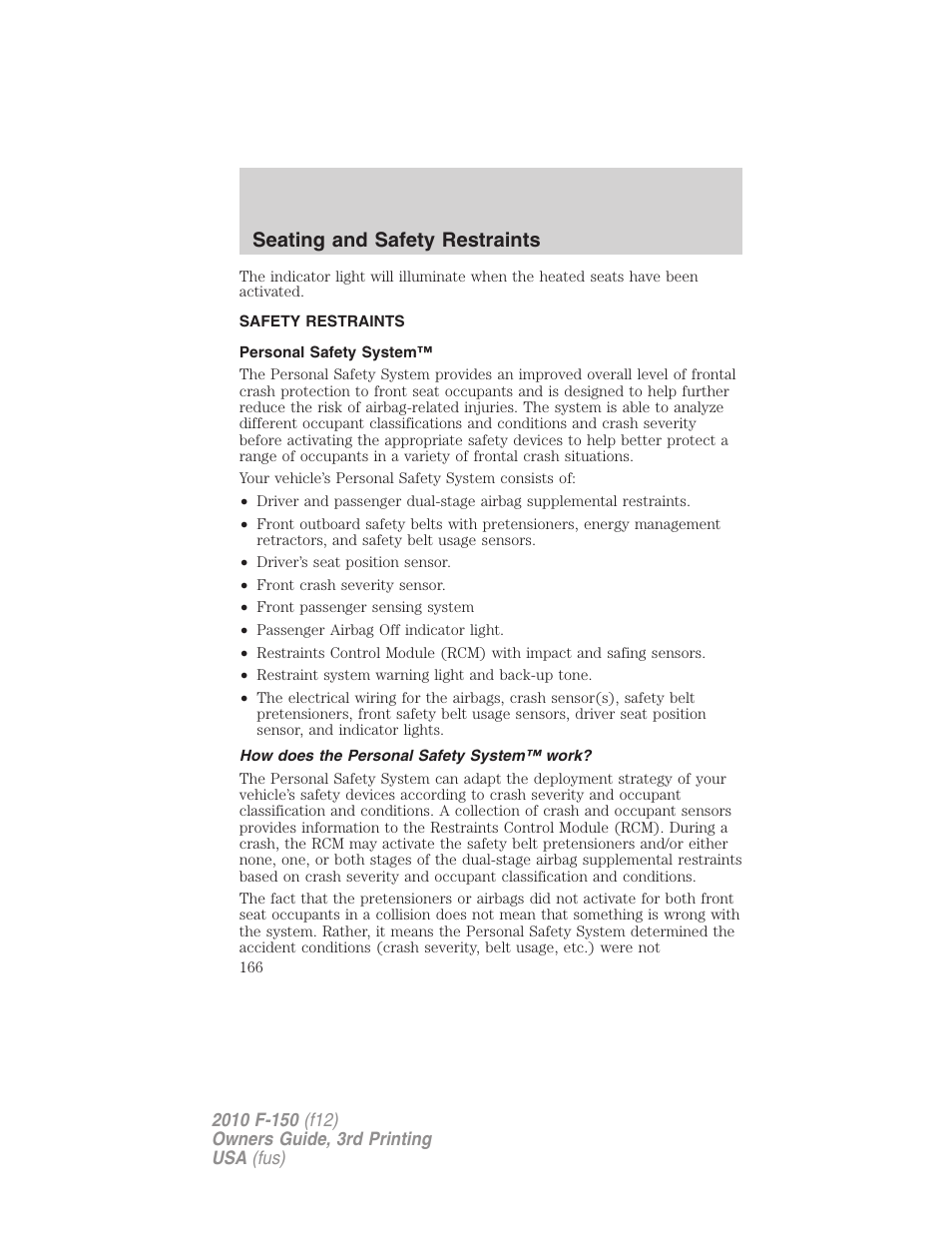 Safety restraints, Personal safety system, How does the personal safety system™ work | Seating and safety restraints | FORD 2010 F-150 v.3 User Manual | Page 166 / 419