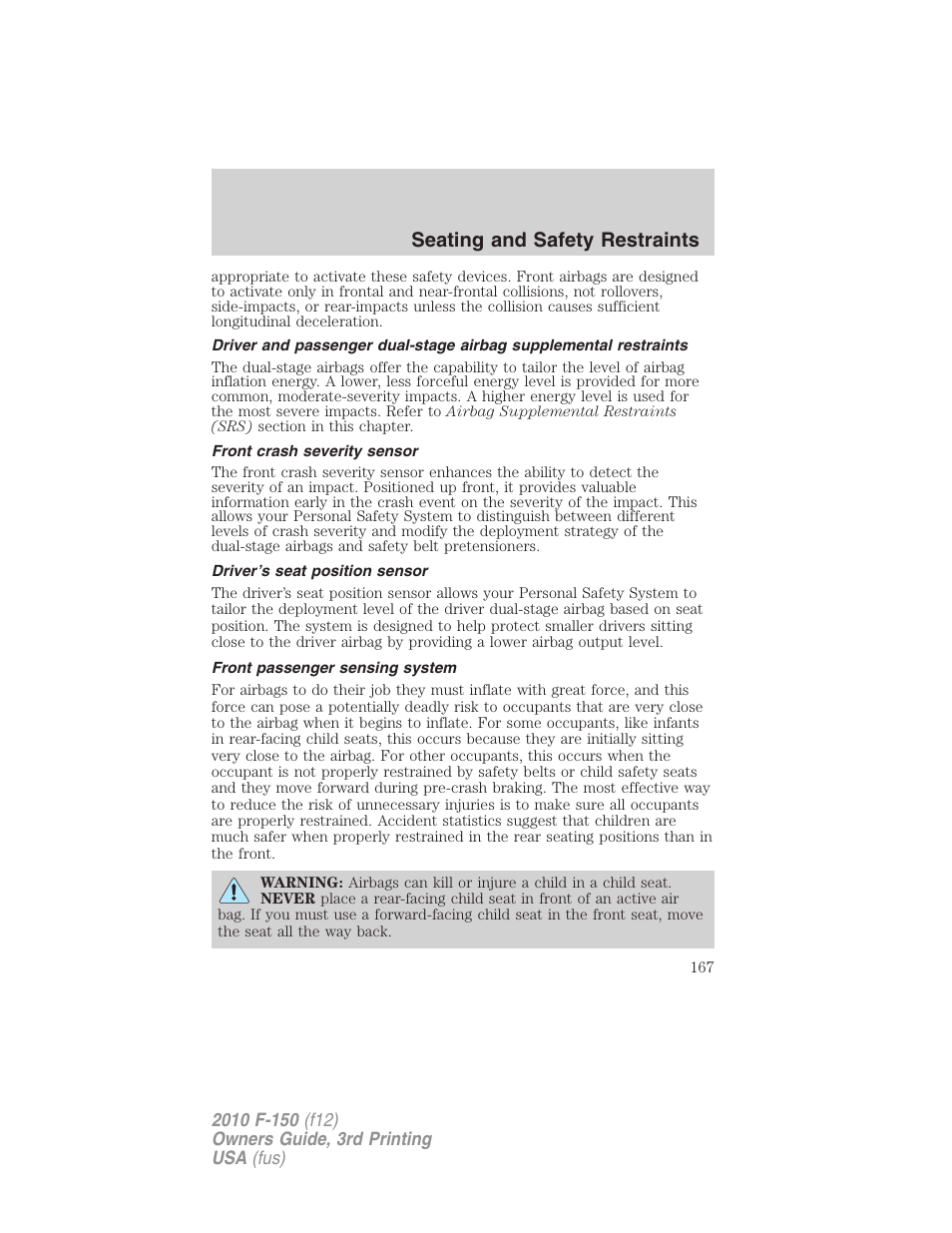 Front crash severity sensor, Driver’s seat position sensor, Front passenger sensing system | Seating and safety restraints | FORD 2010 F-150 v.3 User Manual | Page 167 / 419