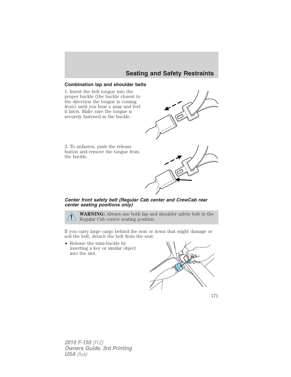 Combination lap and shoulder belts, Seating and safety restraints | FORD 2010 F-150 v.3 User Manual | Page 171 / 419