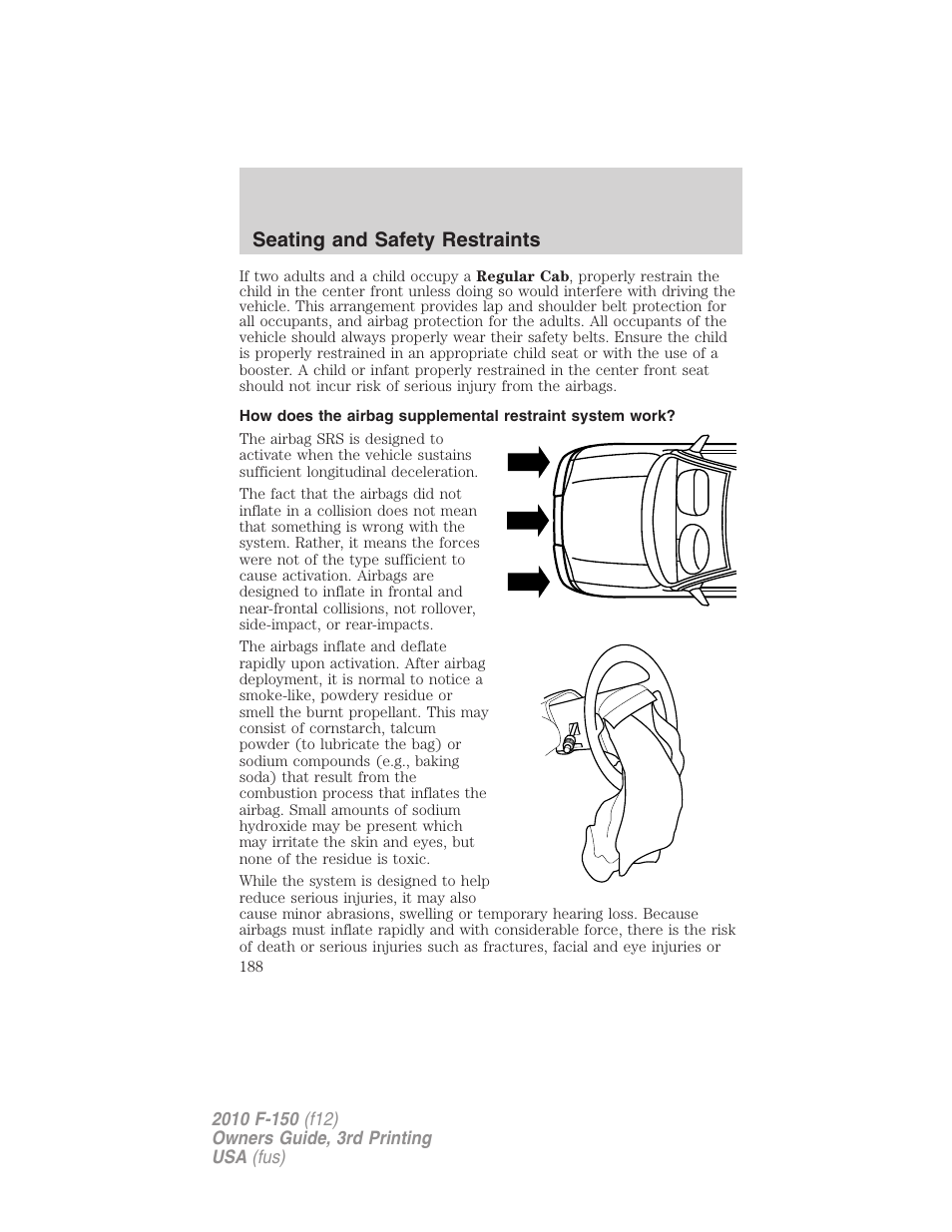 Seating and safety restraints | FORD 2010 F-150 v.3 User Manual | Page 188 / 419