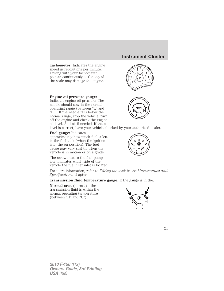 Instrument cluster | FORD 2010 F-150 v.3 User Manual | Page 21 / 419