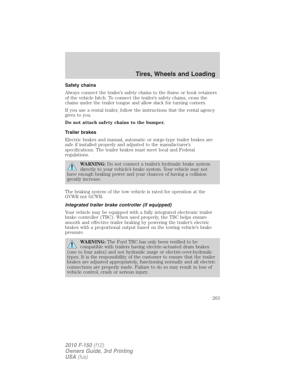 Safety chains, Trailer brakes, Integrated trailer brake controller (if equipped) | Trailer brake controller-integrated, Tires, wheels and loading | FORD 2010 F-150 v.3 User Manual | Page 263 / 419