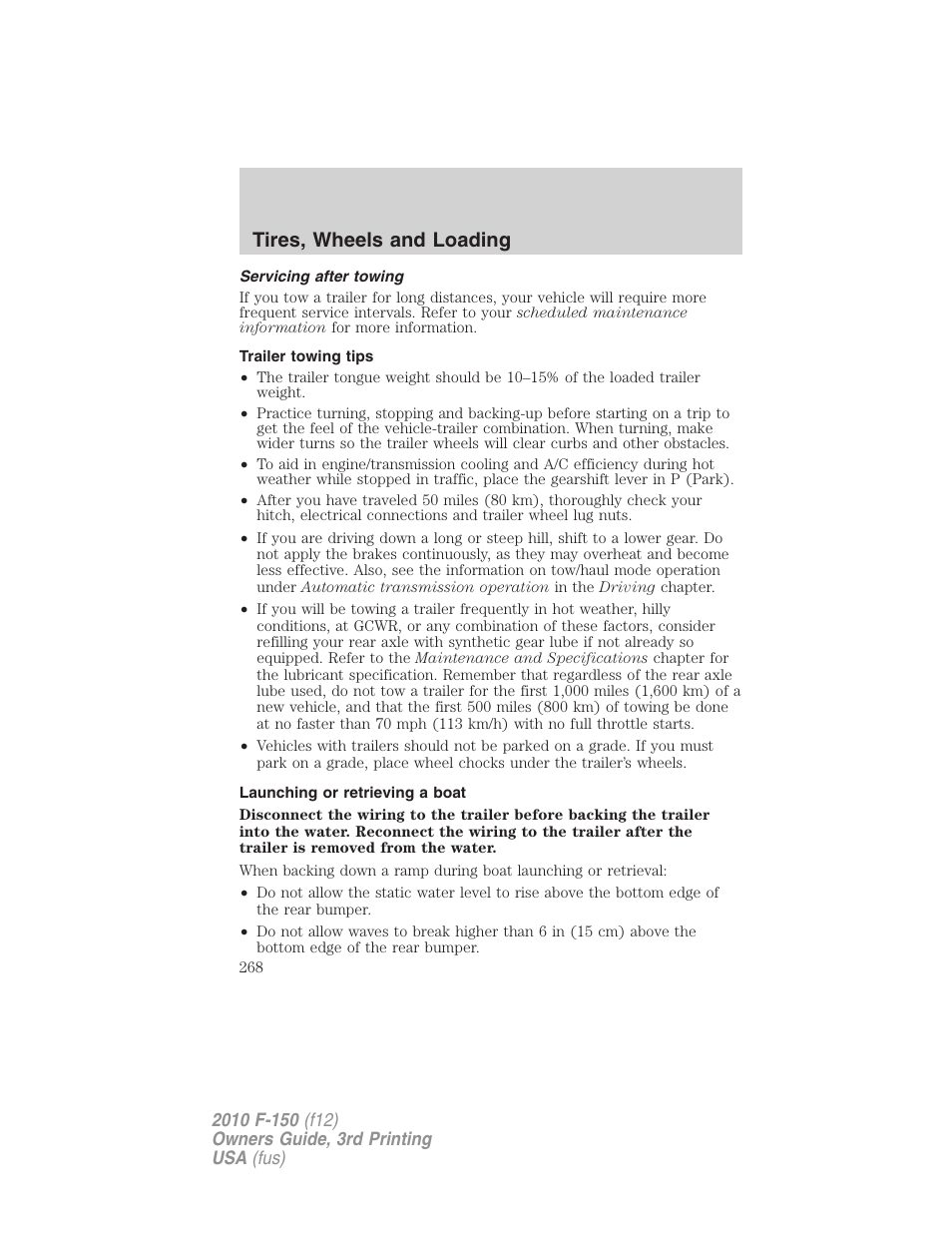 Servicing after towing, Trailer towing tips, Launching or retrieving a boat | Tires, wheels and loading | FORD 2010 F-150 v.3 User Manual | Page 268 / 419