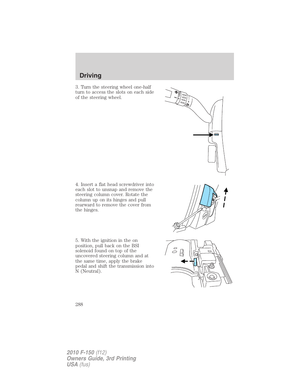 Driving | FORD 2010 F-150 v.3 User Manual | Page 288 / 419