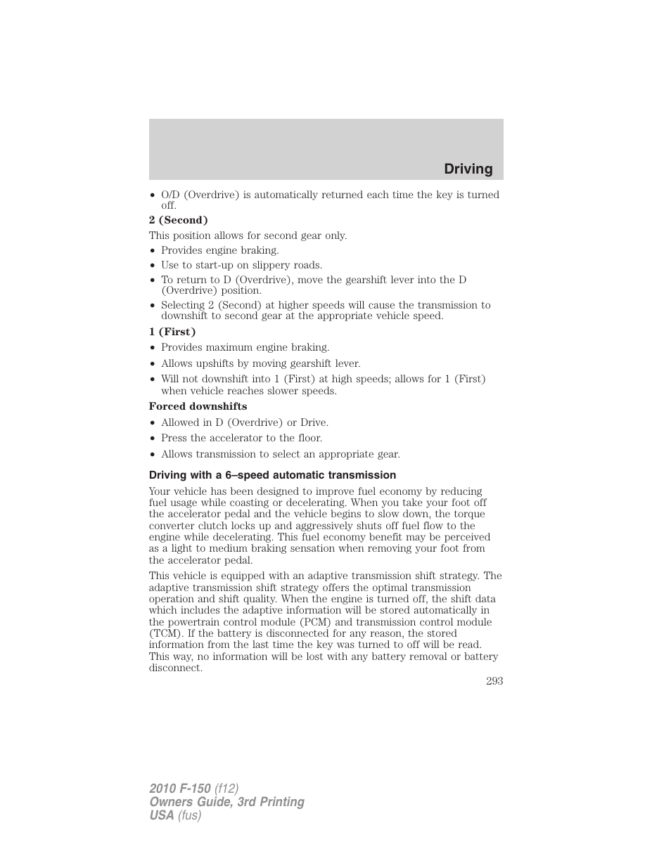 Driving with a 6–speed automatic transmission, Driving | FORD 2010 F-150 v.3 User Manual | Page 293 / 419