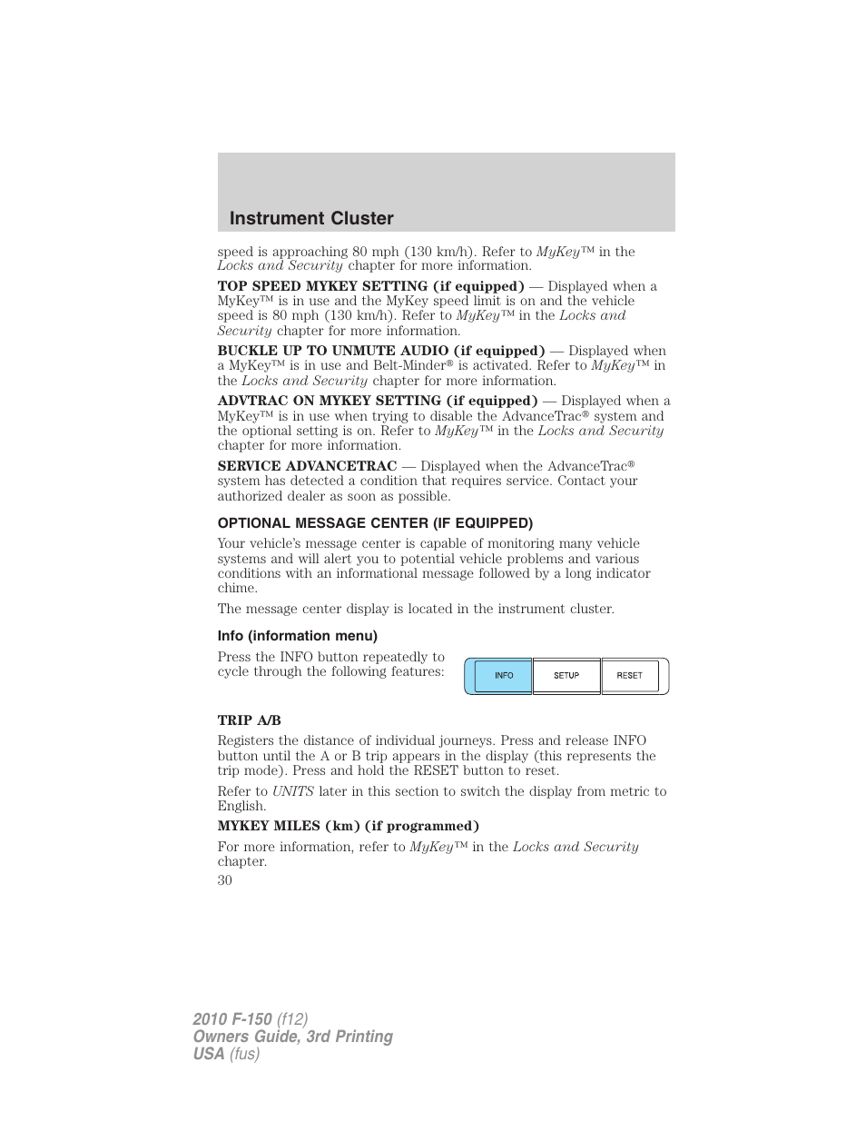 Optional message center (if equipped), Info (information menu), Instrument cluster | FORD 2010 F-150 v.3 User Manual | Page 30 / 419