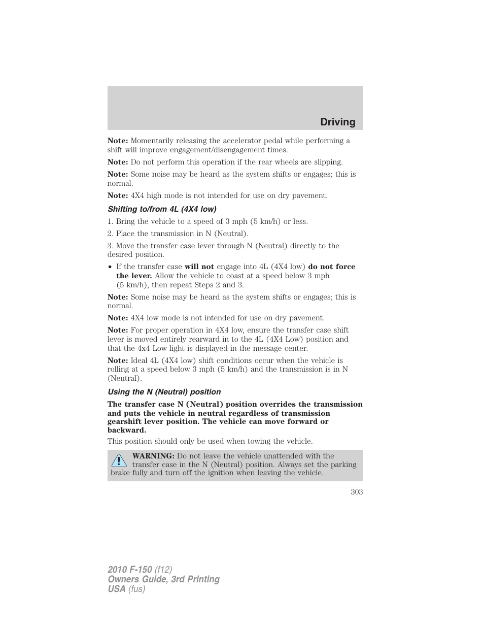 Shifting to/from 4l (4x4 low), Using the n (neutral) position, Driving | FORD 2010 F-150 v.3 User Manual | Page 303 / 419