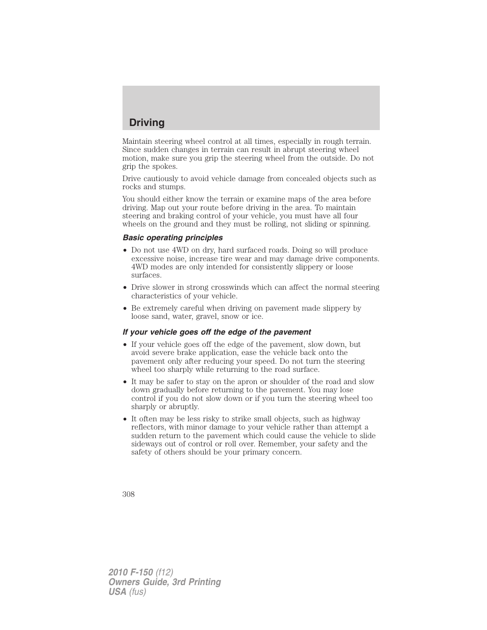 Basic operating principles, If your vehicle goes off the edge of the pavement, Driving | FORD 2010 F-150 v.3 User Manual | Page 308 / 419