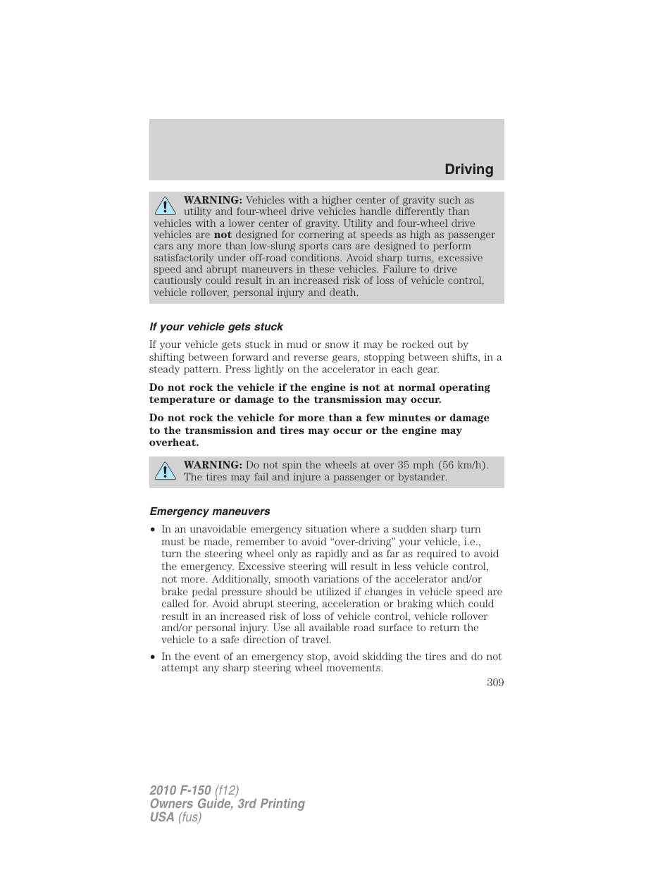 If your vehicle gets stuck, Emergency maneuvers, Driving | FORD 2010 F-150 v.3 User Manual | Page 309 / 419