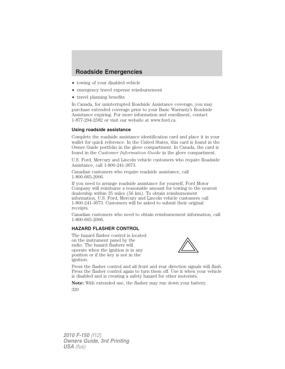 Using roadside assistance, Hazard flasher control, Roadside emergencies | FORD 2010 F-150 v.3 User Manual | Page 320 / 419