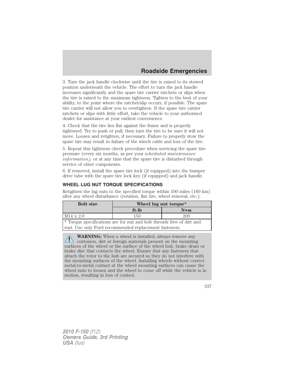 Wheel lug nut torque specifications, Wheel lug nut torque, Roadside emergencies | FORD 2010 F-150 v.3 User Manual | Page 337 / 419