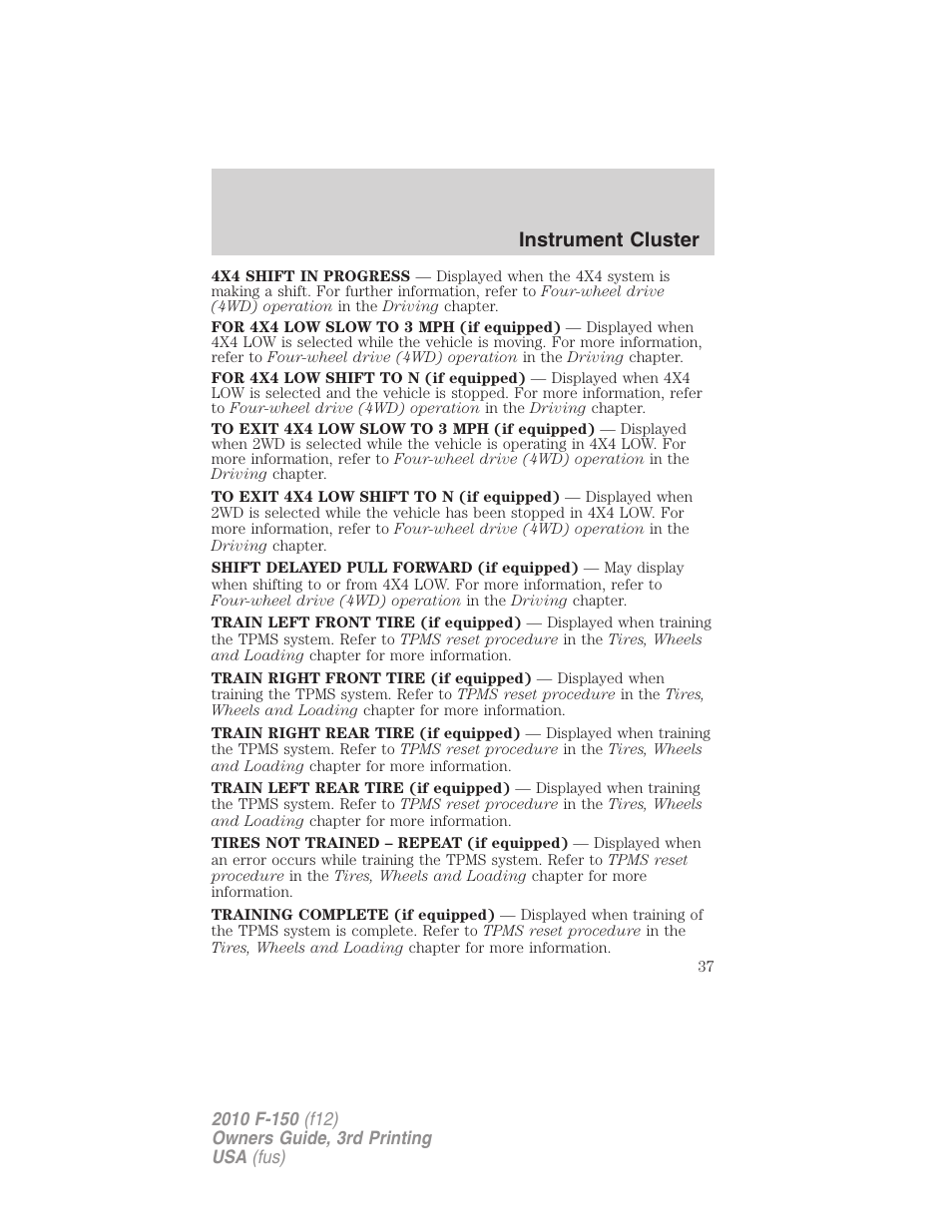 Instrument cluster | FORD 2010 F-150 v.3 User Manual | Page 37 / 419