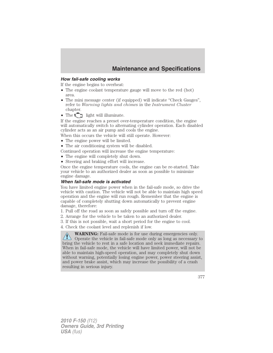 How fail-safe cooling works, When fail-safe mode is activated, Maintenance and specifications | FORD 2010 F-150 v.3 User Manual | Page 377 / 419