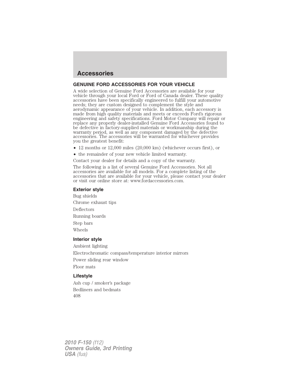 Accessories, Genuine ford accessories for your vehicle, Exterior style | Interior style, Lifestyle | FORD 2010 F-150 v.3 User Manual | Page 408 / 419