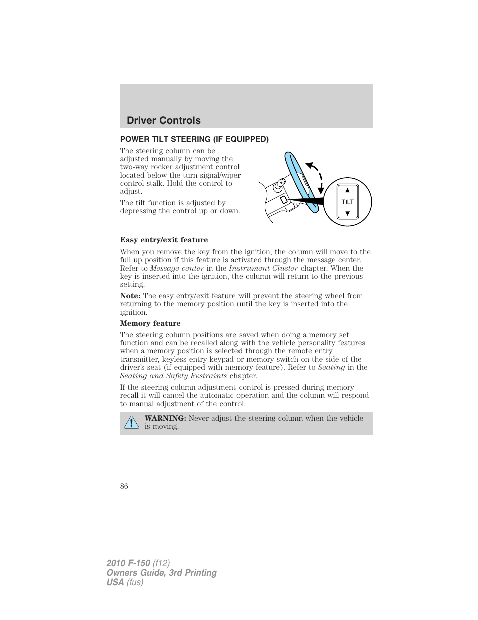 Power tilt steering (if equipped), Driver controls | FORD 2010 F-150 v.3 User Manual | Page 86 / 419