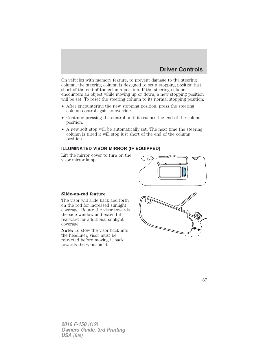 Illuminated visor mirror (if equipped), Driver controls | FORD 2010 F-150 v.3 User Manual | Page 87 / 419