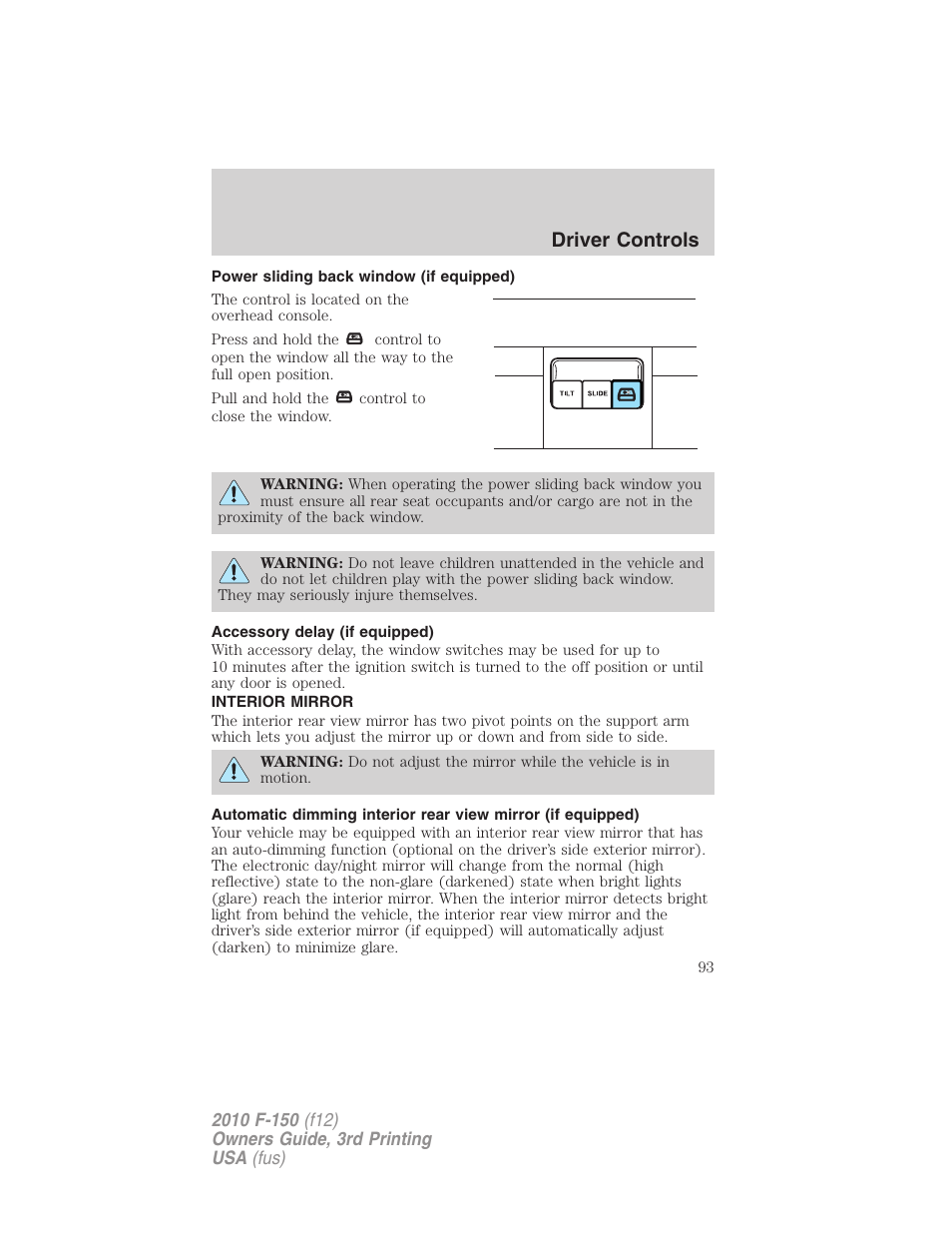Power sliding back window (if equipped), Accessory delay (if equipped), Interior mirror | Mirrors, Driver controls | FORD 2010 F-150 v.3 User Manual | Page 93 / 419