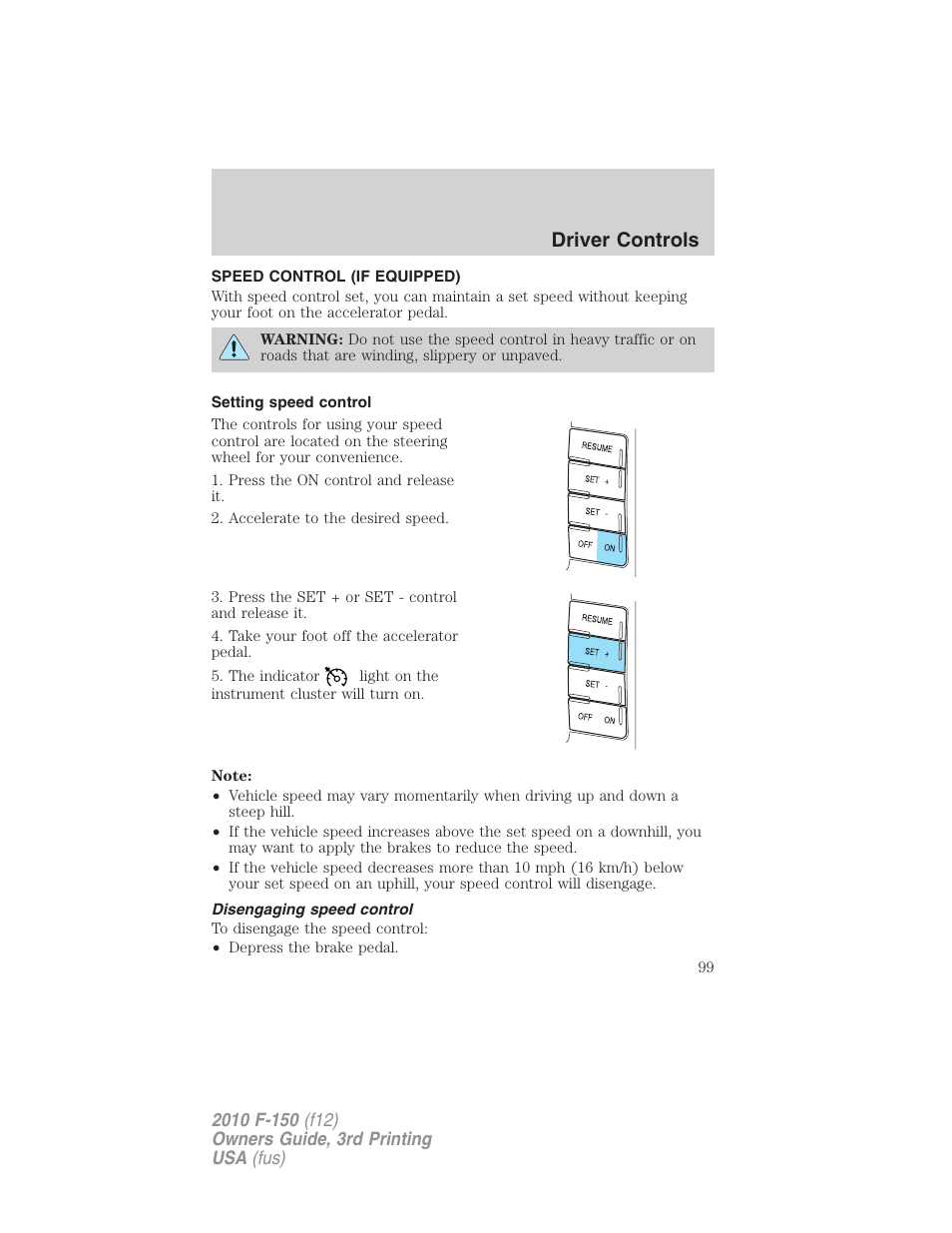 Speed control (if equipped), Setting speed control, Disengaging speed control | Speed control, Driver controls | FORD 2010 F-150 v.3 User Manual | Page 99 / 419