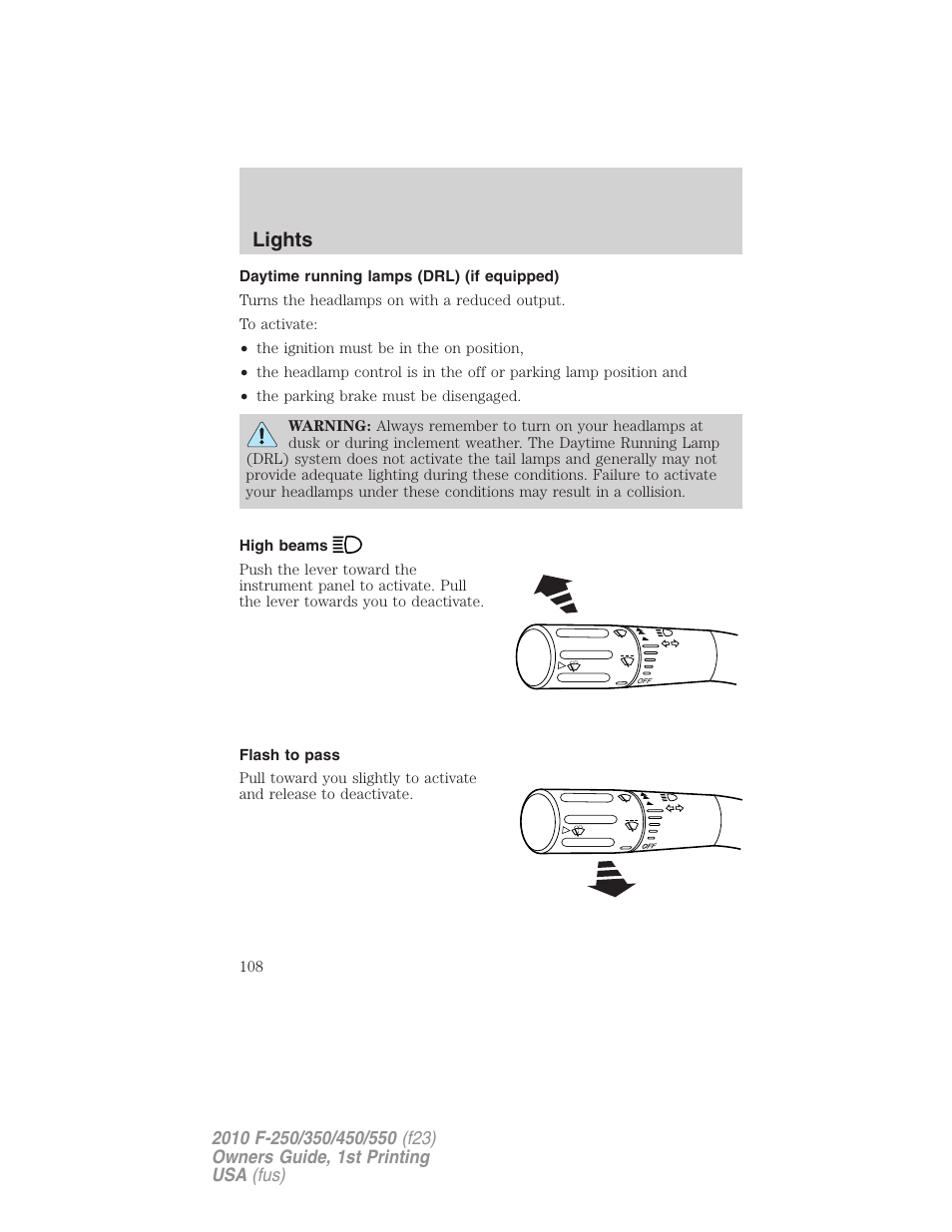 Daytime running lamps (drl) (if equipped), High beams, Flash to pass | Lights | FORD 2010 F-550 v.1 User Manual | Page 108 / 407