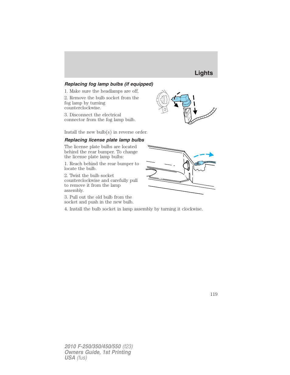 Replacing fog lamp bulbs (if equipped), Replacing license plate lamp bulbs, Lights | FORD 2010 F-550 v.1 User Manual | Page 119 / 407