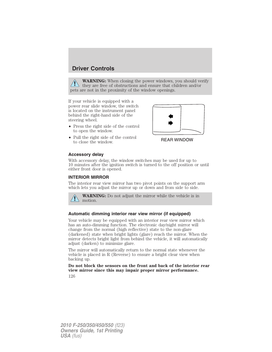 Accessory delay, Interior mirror, Mirrors | Driver controls | FORD 2010 F-550 v.1 User Manual | Page 126 / 407