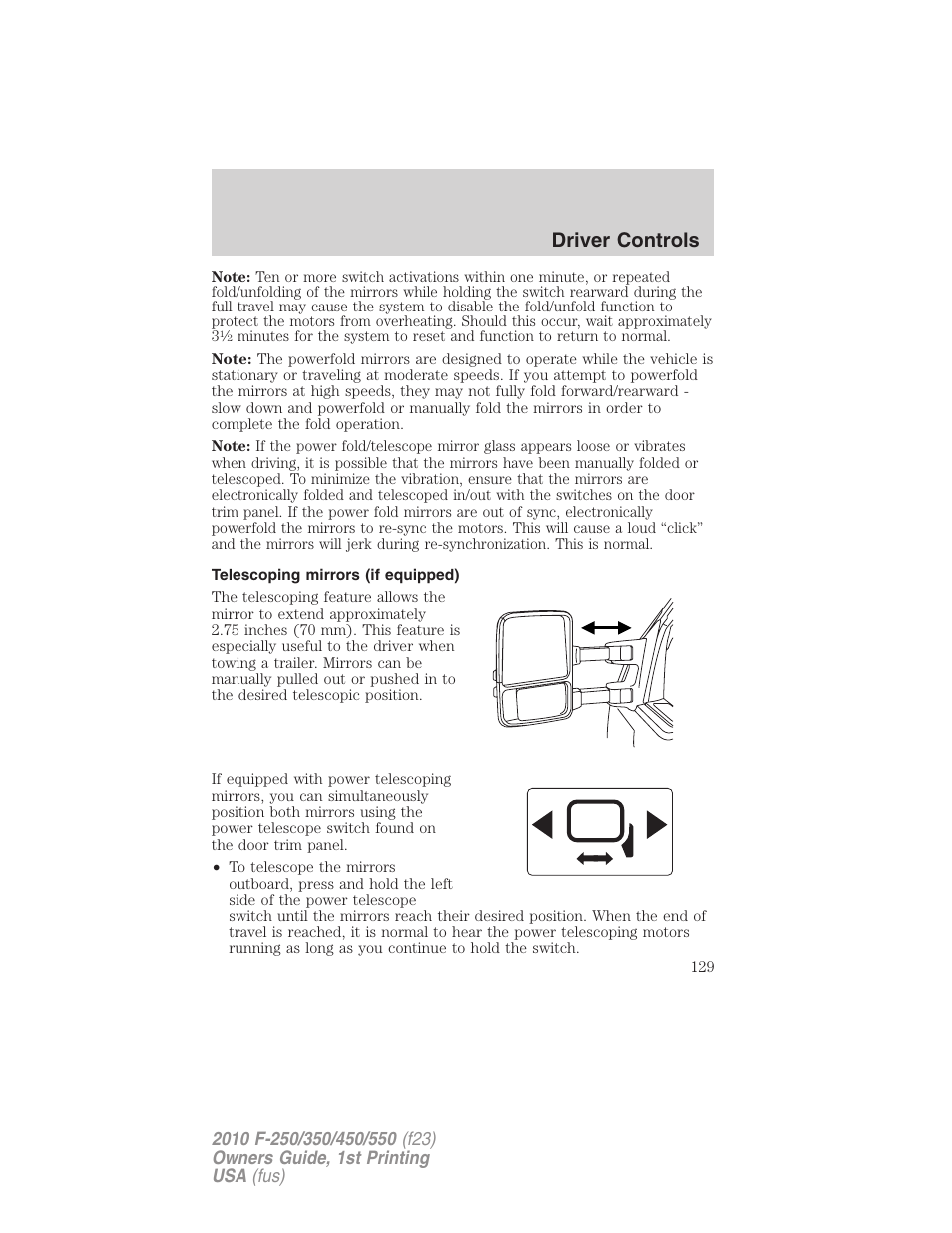 Telescoping mirrors (if equipped), Driver controls | FORD 2010 F-550 v.1 User Manual | Page 129 / 407