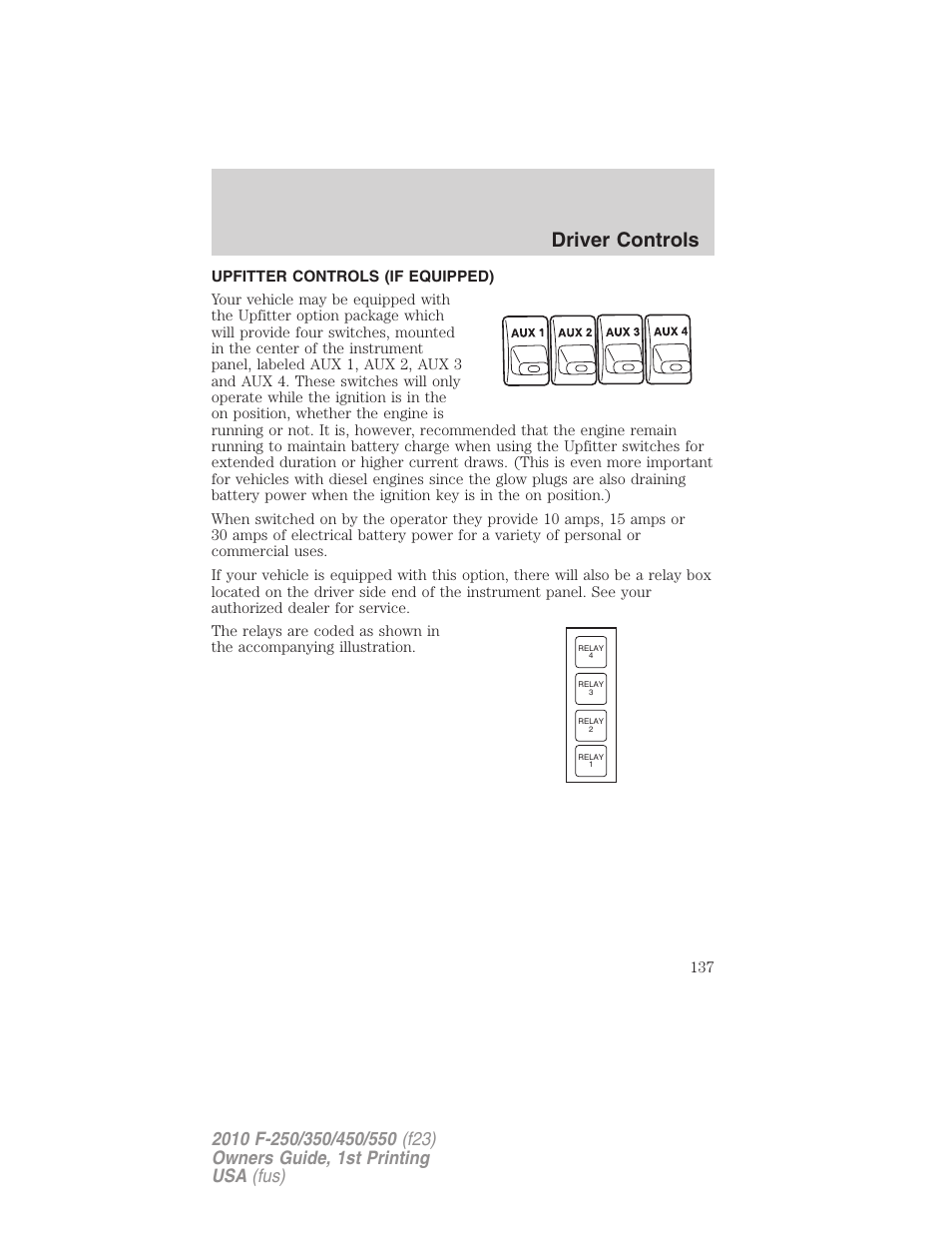 Upfitter controls (if equipped), Upfitter controls, Driver controls | FORD 2010 F-550 v.1 User Manual | Page 137 / 407