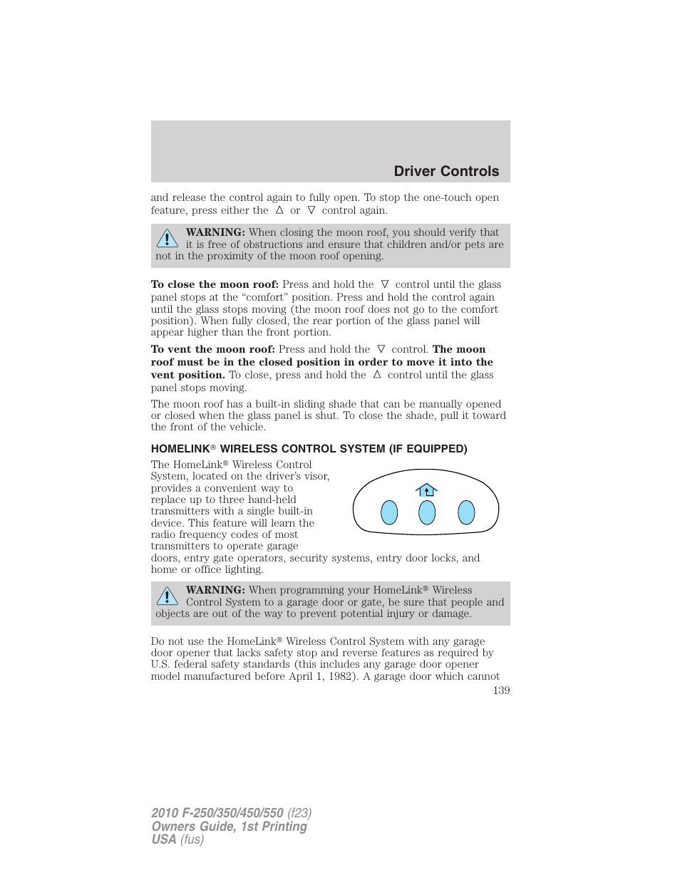 Homelink wireless control system (if equipped), Driver controls | FORD 2010 F-550 v.1 User Manual | Page 139 / 407