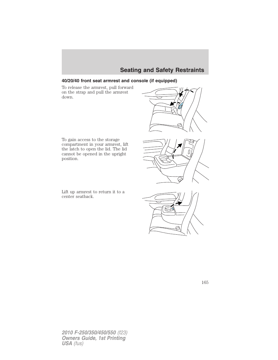 Seating and safety restraints | FORD 2010 F-550 v.1 User Manual | Page 165 / 407