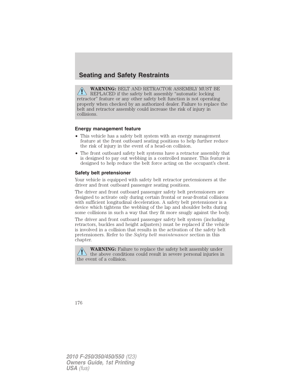 Energy management feature, Safety belt pretensioner, Seating and safety restraints | FORD 2010 F-550 v.1 User Manual | Page 176 / 407