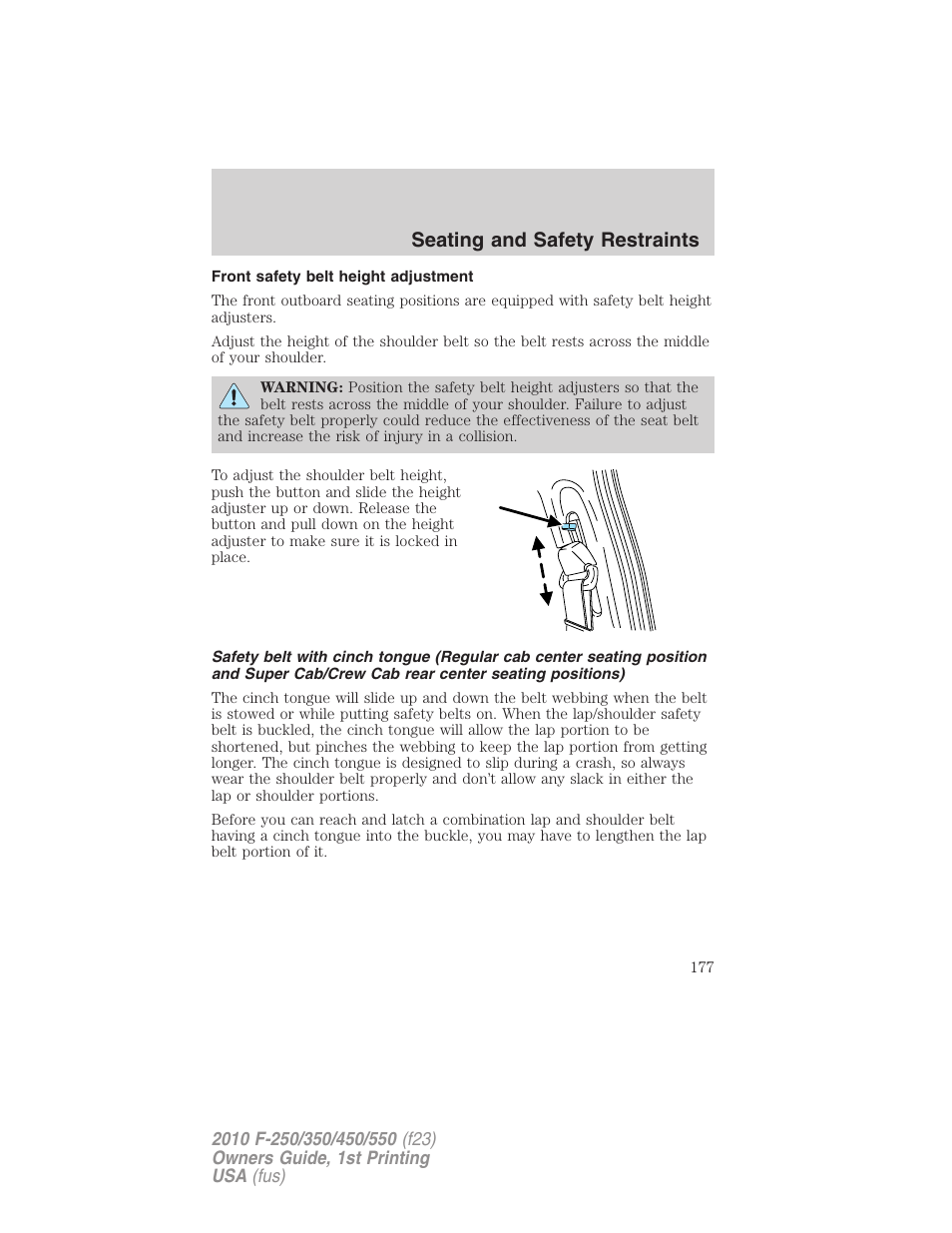 Front safety belt height adjustment, Seating and safety restraints | FORD 2010 F-550 v.1 User Manual | Page 177 / 407