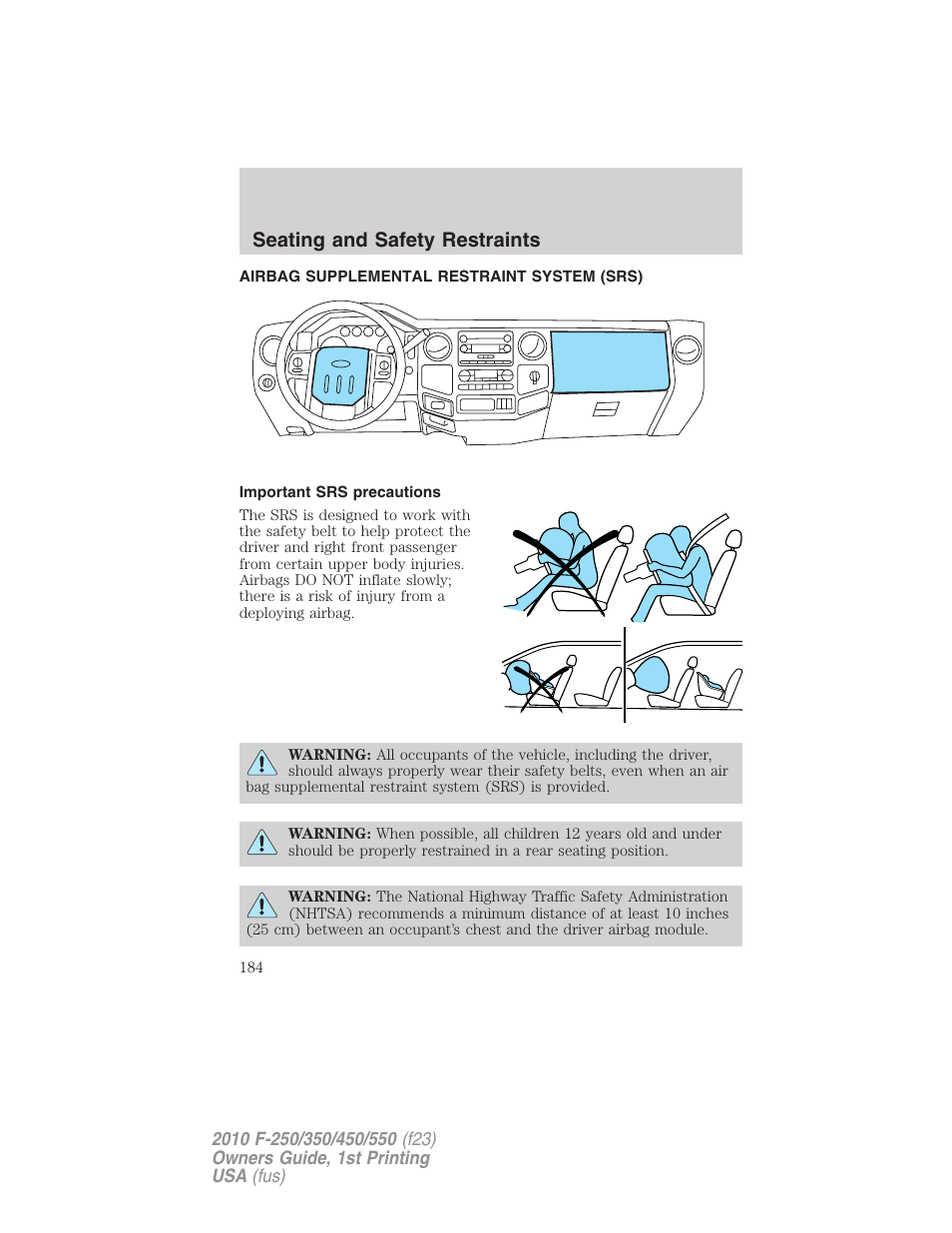 Airbag supplemental restraint system (srs), Important srs precautions, Airbags | Seating and safety restraints | FORD 2010 F-550 v.1 User Manual | Page 184 / 407
