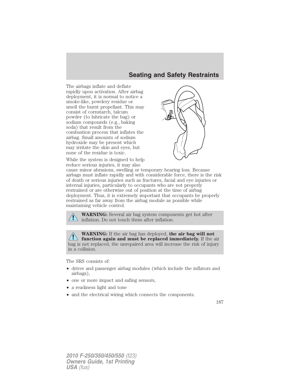 Seating and safety restraints | FORD 2010 F-550 v.1 User Manual | Page 187 / 407