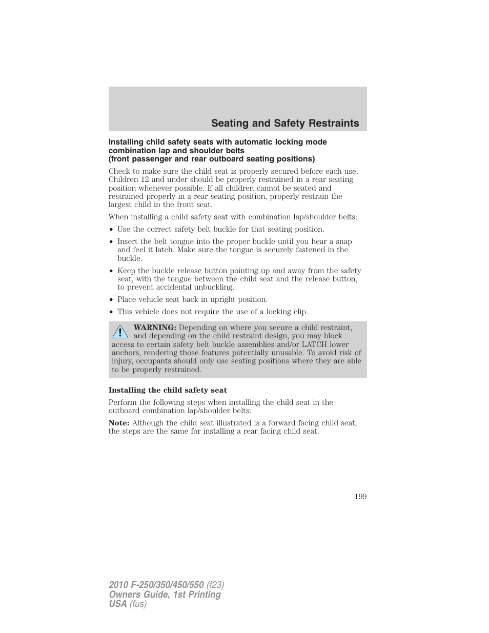 Seating and safety restraints | FORD 2010 F-550 v.1 User Manual | Page 199 / 407