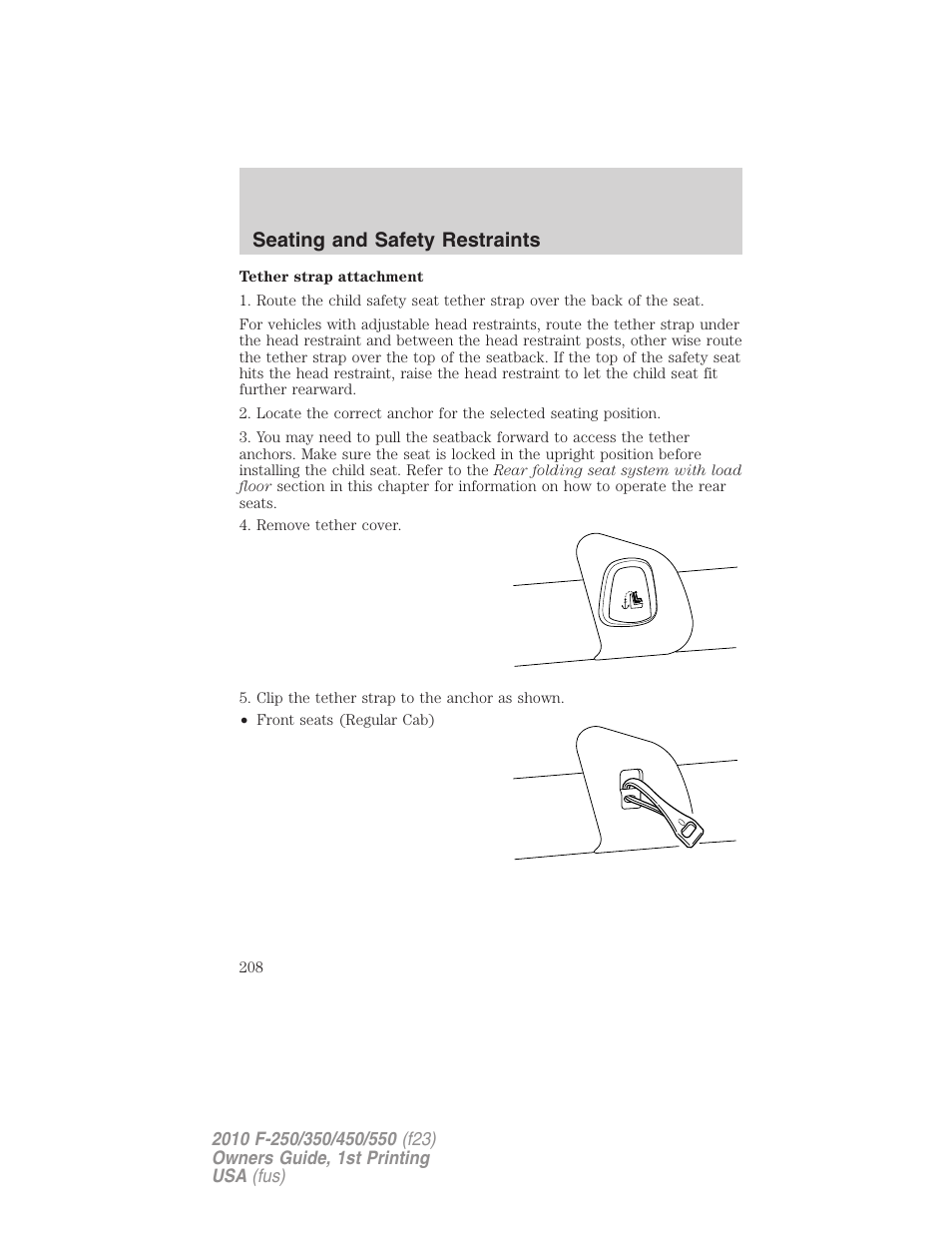 Seating and safety restraints | FORD 2010 F-550 v.1 User Manual | Page 208 / 407