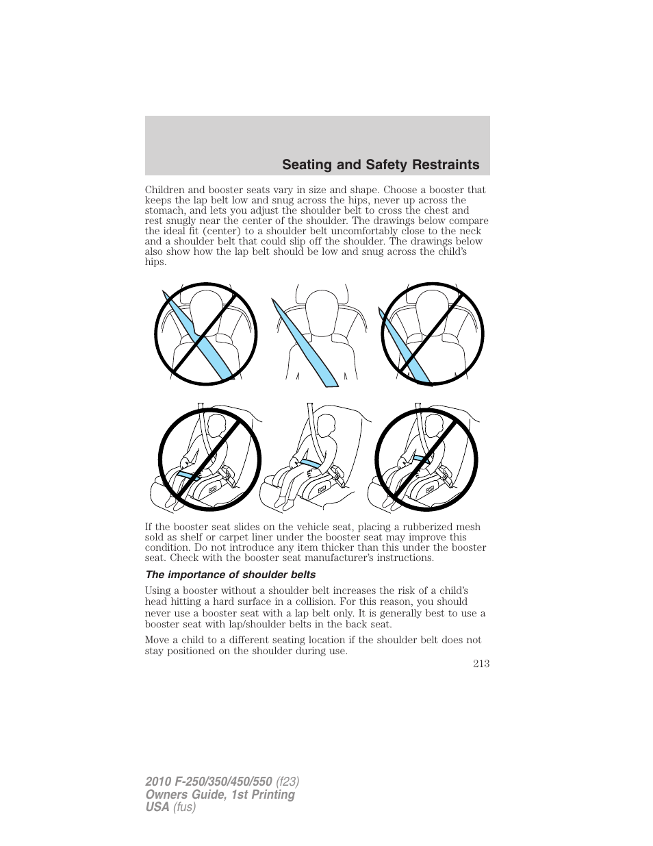 The importance of shoulder belts, Seating and safety restraints | FORD 2010 F-550 v.1 User Manual | Page 213 / 407