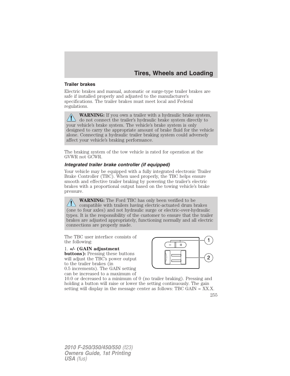 Trailer brakes, Integrated trailer brake controller (if equipped), Trailer brake controller-integrated | Tires, wheels and loading | FORD 2010 F-550 v.1 User Manual | Page 255 / 407