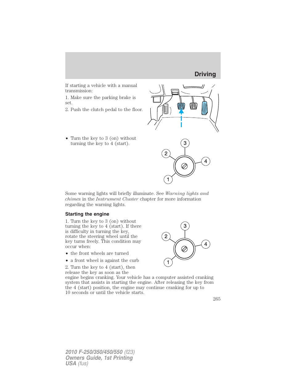 Starting the engine, Driving | FORD 2010 F-550 v.1 User Manual | Page 265 / 407