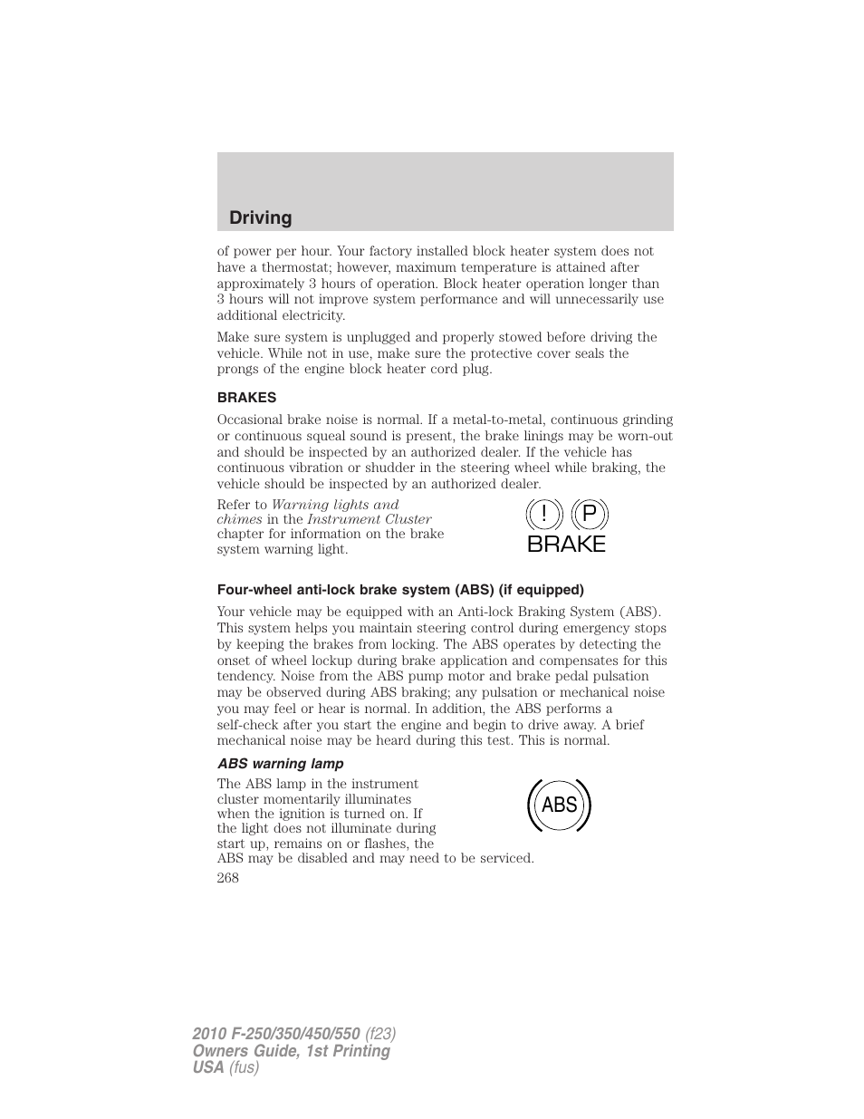 Brakes, Abs warning lamp, P! brake abs | FORD 2010 F-550 v.1 User Manual | Page 268 / 407