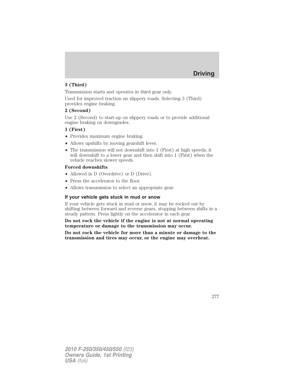 If your vehicle gets stuck in mud or snow, Driving | FORD 2010 F-550 v.1 User Manual | Page 277 / 407