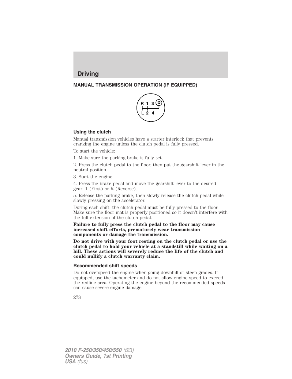 Manual transmission operation (if equipped), Using the clutch, Recommended shift speeds | Driving | FORD 2010 F-550 v.1 User Manual | Page 278 / 407