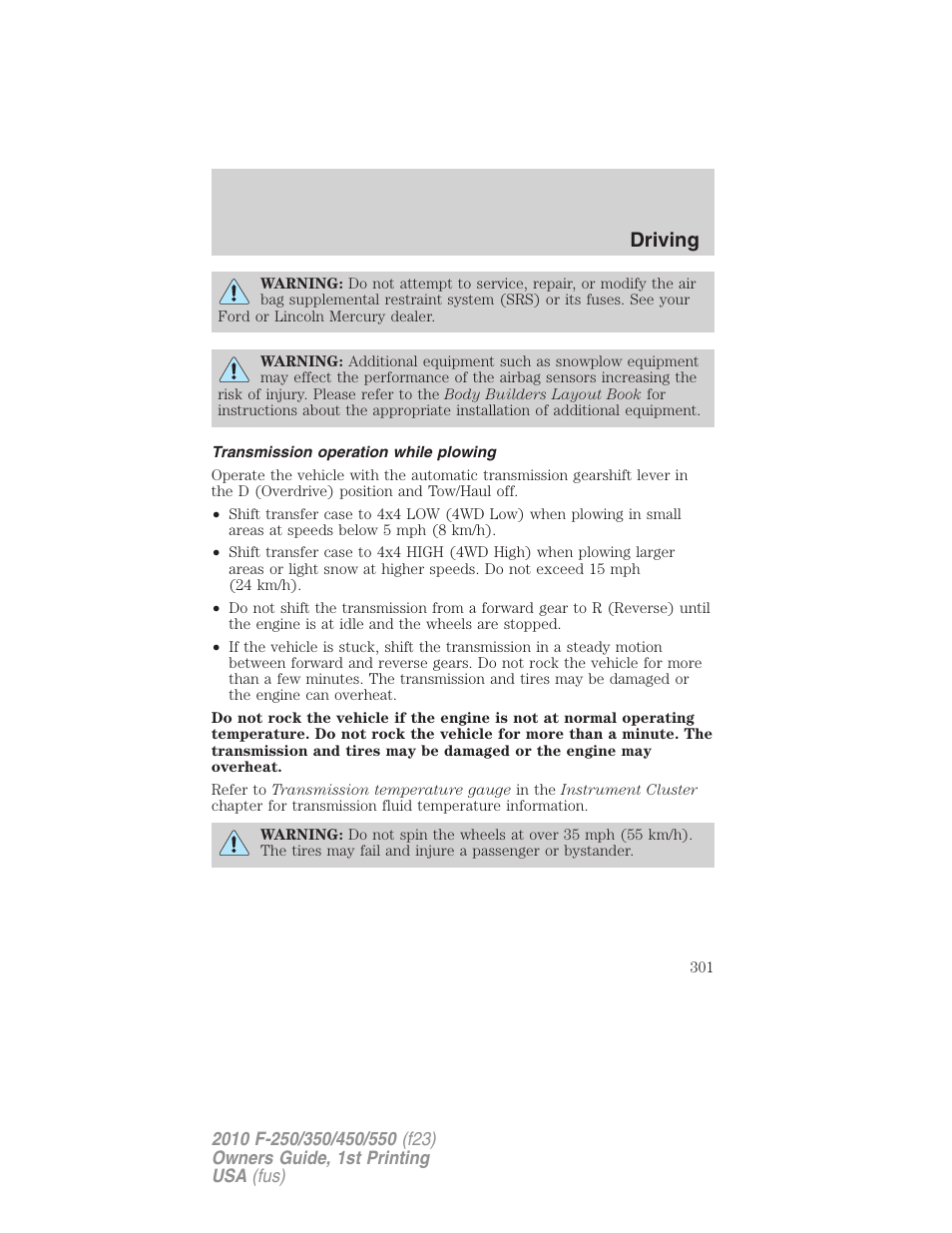 Transmission operation while plowing, Driving | FORD 2010 F-550 v.1 User Manual | Page 301 / 407