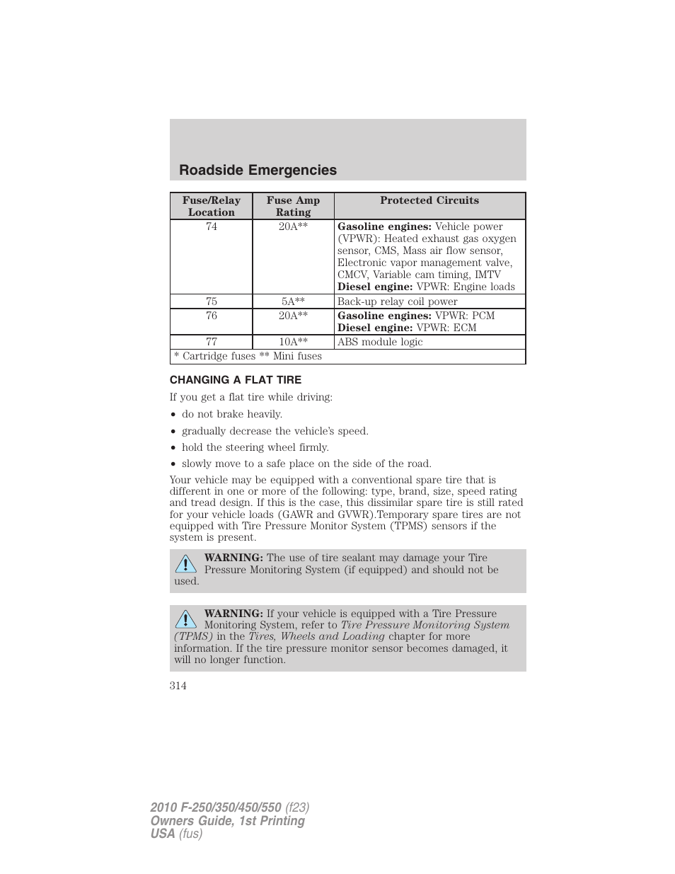 Changing a flat tire, Changing tires, Roadside emergencies | FORD 2010 F-550 v.1 User Manual | Page 314 / 407