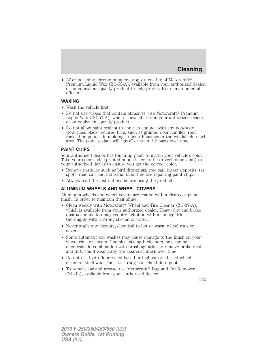 Waxing, Paint chips, Aluminum wheels and wheel covers | Cleaning | FORD 2010 F-550 v.1 User Manual | Page 345 / 407