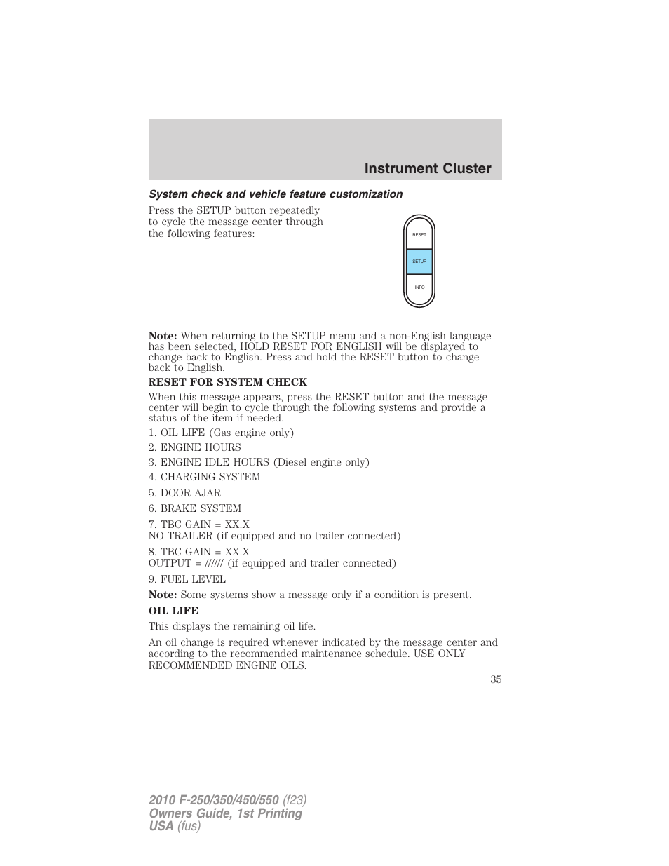 System check and vehicle feature customization, Instrument cluster | FORD 2010 F-550 v.1 User Manual | Page 35 / 407