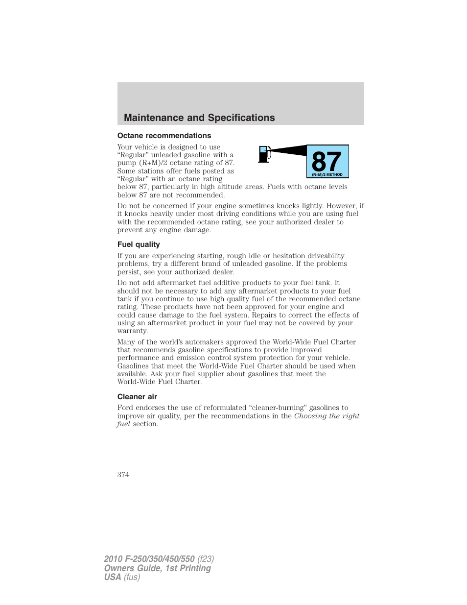 Octane recommendations, Fuel quality, Cleaner air | FORD 2010 F-550 v.1 User Manual | Page 374 / 407