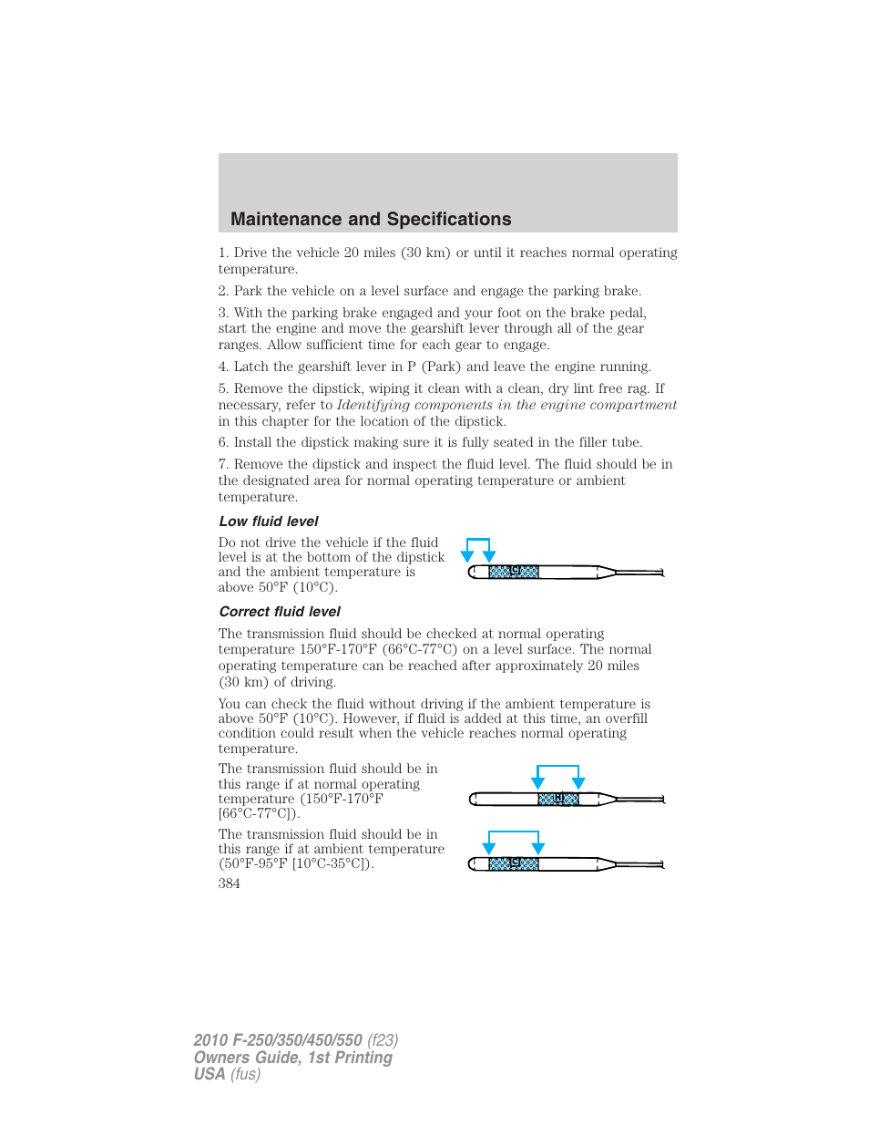Low fluid level, Correct fluid level, Maintenance and specifications | FORD 2010 F-550 v.1 User Manual | Page 384 / 407